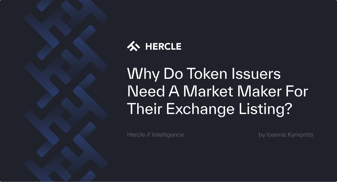 Why do Token Issuers need a Market Maker for their Exchange Listing?